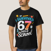 I Survived 67 Days of School Meme Teacher Student  Tシャツ (正面)