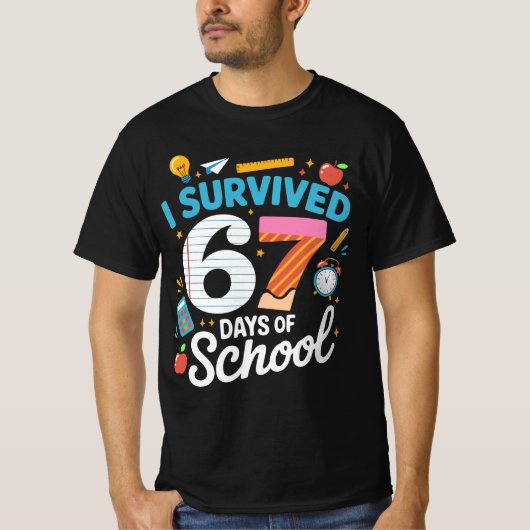 I Survived 67 Days of School Meme Teacher Student Tシャツ (正面)