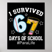 I Survived 67 Days Of School Para Life  ポスター (正面)