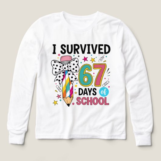 i survived 67 days of school shirt (デザイン正面)