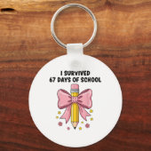 I Survived 67 Days Of School Six Seven Meme For Me キーホルダー (正面)
