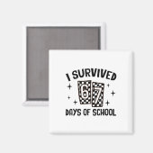 I Survived 67 Days Of School Six Seven Meme Teache マグネット (正面/裏面)