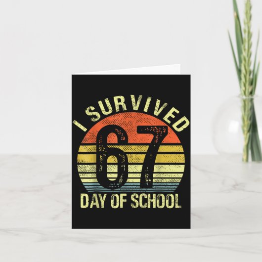I Survived 67 Days Of School Six Seven Teachers St カード (正面)