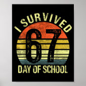 I Survived 67 Days Of School Six Seven Teachers St ポスター (正面)