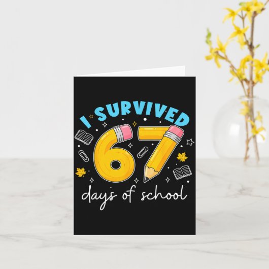 I Survived 67 Days Of School Students Teachers 100 カード (黄色い花)