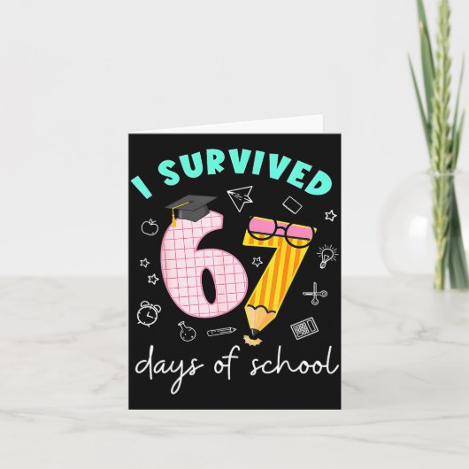 I Survived 67 Days Of School Students Teachers 100 カード (正面)