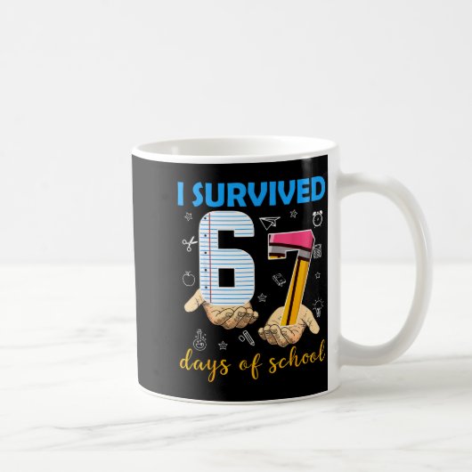 I Survived 67 Days Of School Students Teachers 100 コーヒーマグカップ (右)