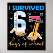 I Survived 67 Days Of School Students Teachers 100 ポスター (正面)