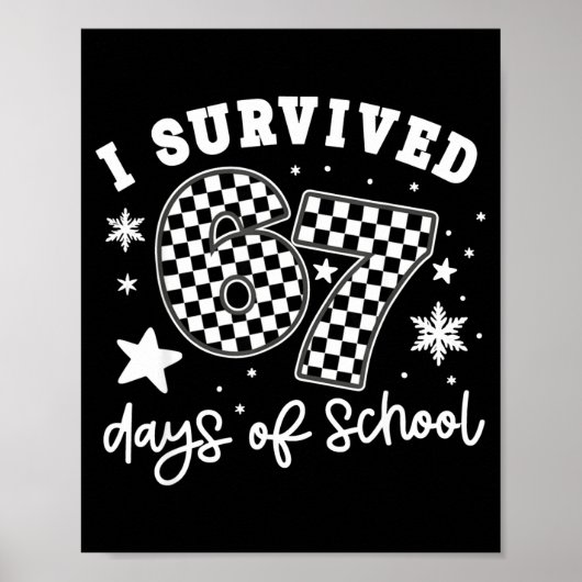 I Survived 67 Days Of School Students Teachers 100 ポスター (正面)