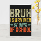 I Survived 67 Days Of School Teacher 6 7 Boys Kids カード (黄色い花)
