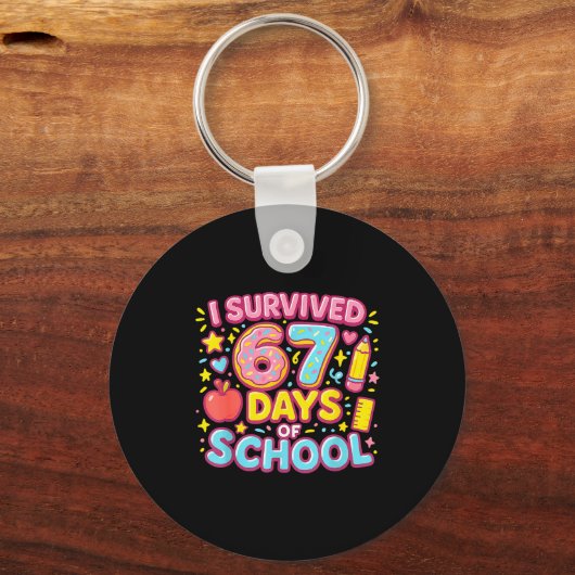 I Survived 67 Days Of School Teachers Students  キーホルダー (正面)