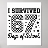 I Survived 67 Days Of School Teachers Students  ポスター (正面)