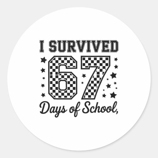 I Survived 67 Days Of School Teachers Students  ラウンドシール (正面)