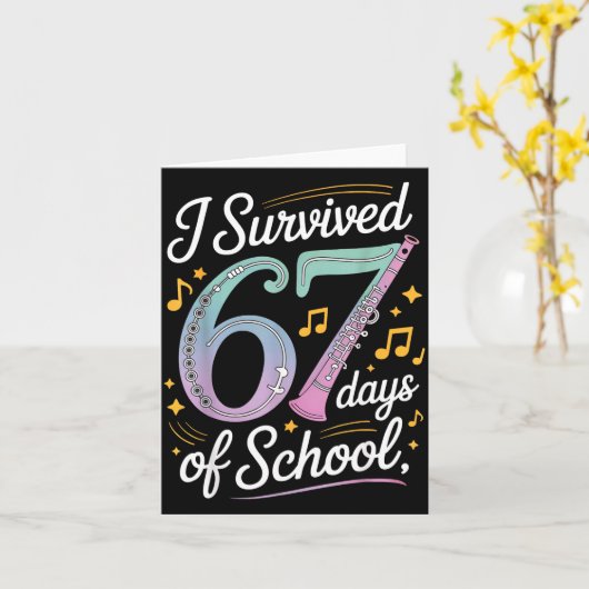 I Survived 67 Days Of School - Teachers Students M カード (黄色い花)
