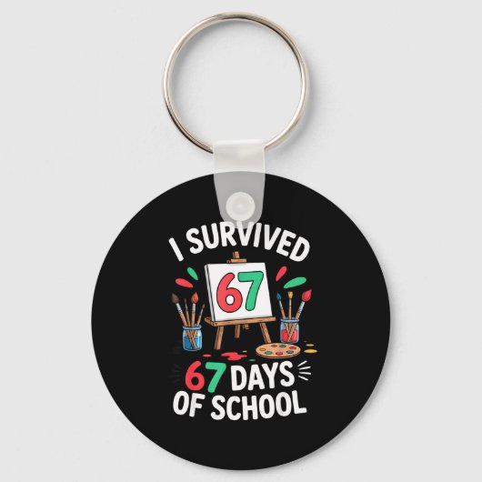 I Survived 67 Days Of School - Teachers Students M キーホルダー (正面)
