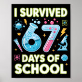 I Survived 67 Days Of School - Teachers Students S ポスター (正面)