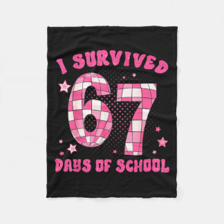 I Survived 67 Days Of School Teachers Students Six フリースブランケット