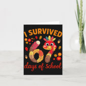 I Survived 67 Days Of School Turkey Thanksgiving T カード (正面)
