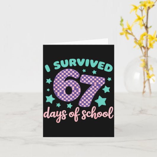 I Survived 67 Days Of School Varwave 6-7  カード (黄色い花)