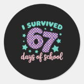 I Survived 67 Days Of School Varwave 6-7  ラウンドシール (正面)