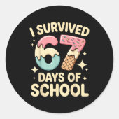 I Survived 67 Days Of School With A Funny Ice Crea ラウンドシール (正面)