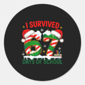 I Survived 67 Days School Christmas Meme 100th Day ラウンドシール (正面)