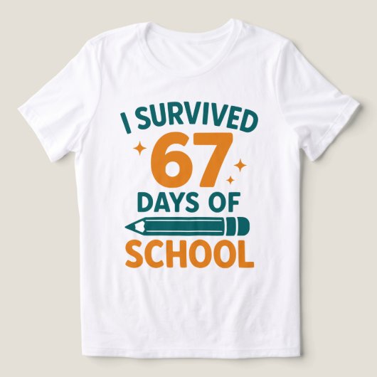 I Survived 67 Days School Funny Meme トライブレンドＴシャツ (デザイン正面)