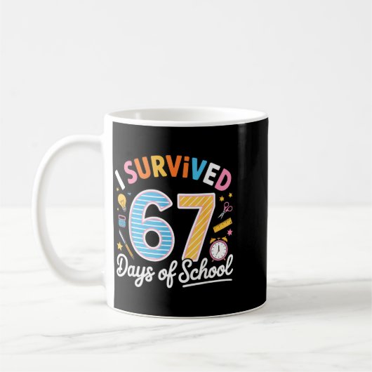 I Survived 67 Days School Funny Six Seven Meme Tea コーヒーマグカップ (左)