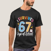 I Survived 67 Days School Funny Six Seven Meme Tea Tシャツ (正面)