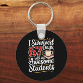 I Survived 67 Days With My Awesome Student Teacher キーホルダー (正面)