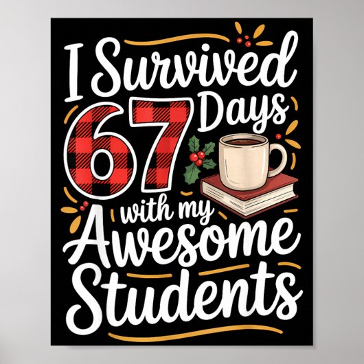 I Survived 67 Days With My Awesome Student Teacher ポスター (正面)