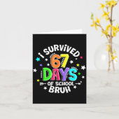 I Survived 67 Six Seven Days Of School Bruh Teache カード (黄色い花)