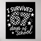 I Survived 67 Six Seven Days Of School Checkered B ポスター (正面)
