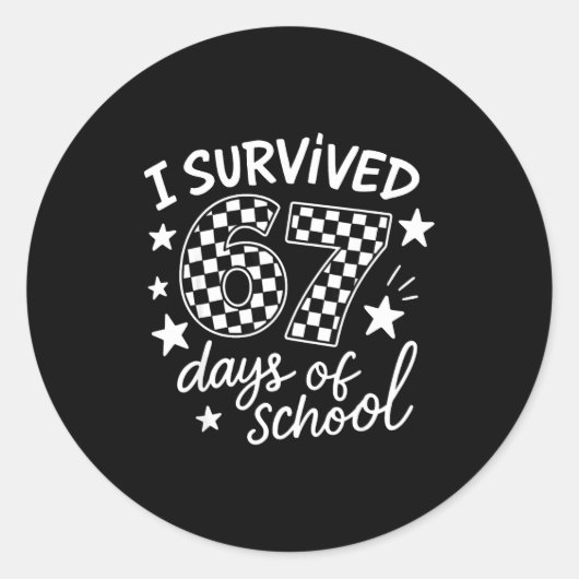 I Survived 67 Six Seven Days Of School Checkered B ラウンドシール (正面)