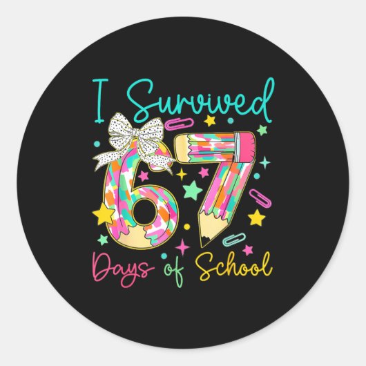 I Survived 67 Six Seven Days Of School Meme Teache ラウンドシール (正面)