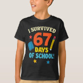 I Survived 67 Six Seven Days Of School Teachers Bo Tシャツ (正面)