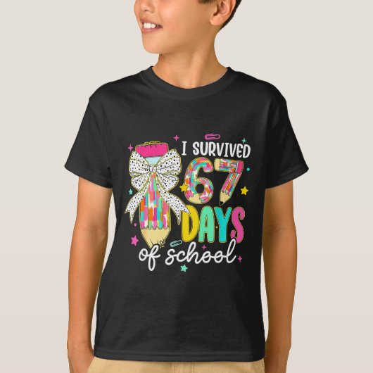 I Survived 67 Six Seven Days School Meme 100th Day Tシャツ (正面)