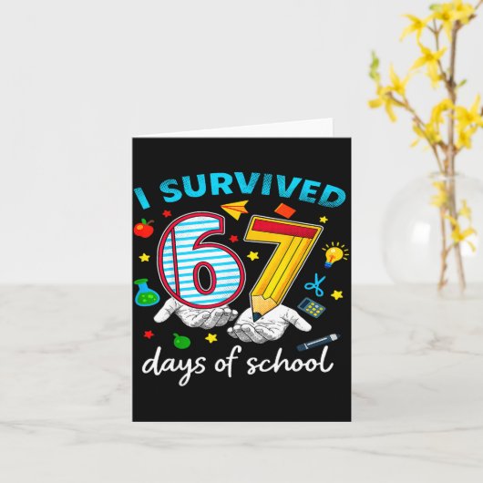 I Survived 67th Day Of School Six Seven Kids  カード (黄色い花)