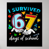 I Survived 67th Day Of School Six Seven Kids  ポスター (正面)