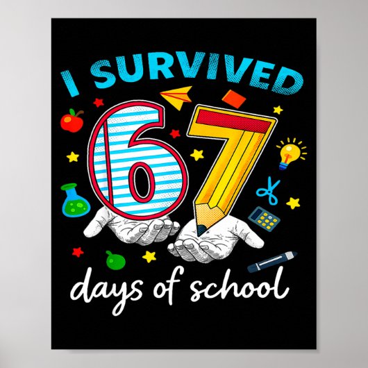 I Survived 67th Day Of School Six Seven Kids ポスター (正面)