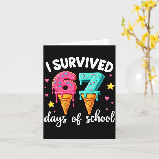 I Survived 67th Days School Drip Ice Cream Funny 6 カード (黄色い花)