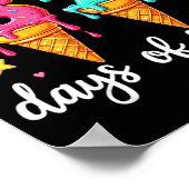 I Survived 67th Days School Drip Ice Cream Funny 6 ポスター (角)