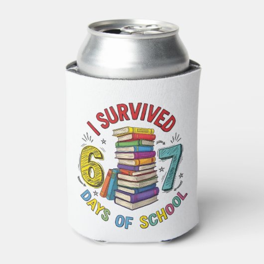 I Survived 6 7 Days of School 100th Days Of School 缶クーラー (缶正面)