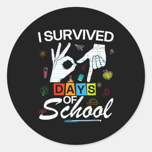 I Survived 6 7 Days Of School With Hands Funny Mem ラウンドシール (正面)