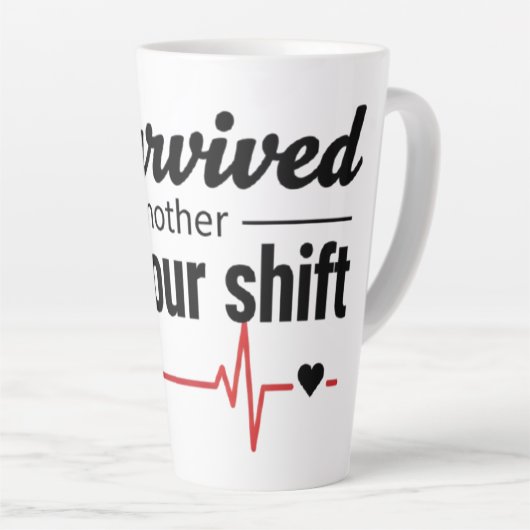 I Survived Another 12-Hour Shift Nurse Coffee Mug カフェラテマグ (右アングル)