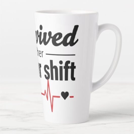 I Survived Another 12-Hour Shift Nurse Coffee Mug  カフェラテマグ (右)