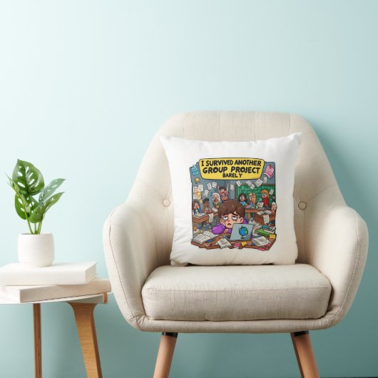 I Survived Another Group Project Barely – Funny  クッション (椅子)