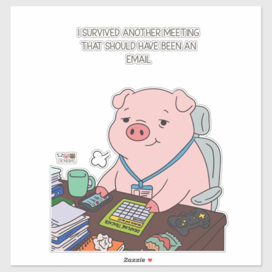 I Survived Another Meeting シール (シート)
