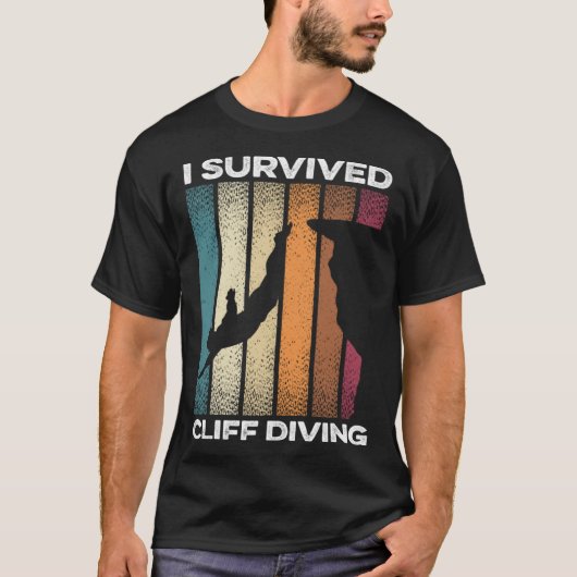 I Survived Cliff Diving Cliff Dive Cliff Jumping T Tシャツ (正面)