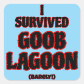 I survived Goob Lagoon スクエアシール (正面)